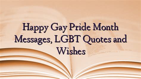 gay messages to send|49 Inspirational Messages For LGBT To Use During。